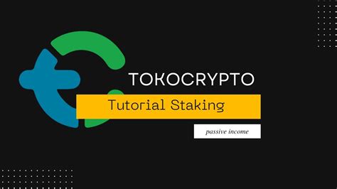 Cara Staking Di Tokocrypto Fitur Baru Tokocrypto YouTube