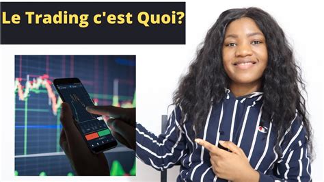 Le Trading C Est Quoi Voici Un Resum Du Trading Pour D Butant Youtube