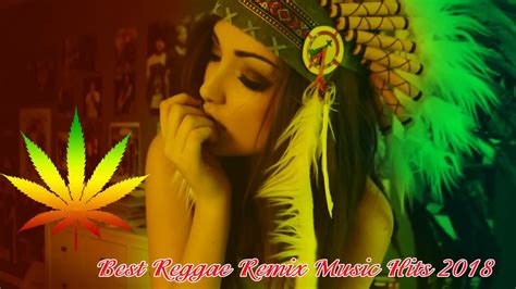 Best Reggae Remix New Playlist 2018 Reggae Mix 1 Hour Reggae Remix