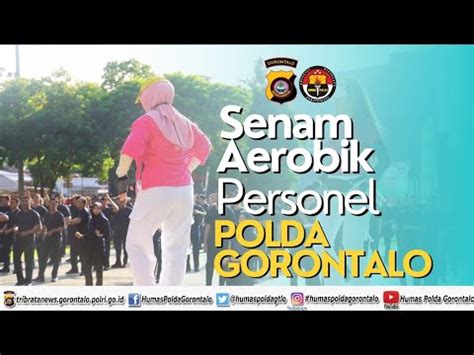 JAGA KEBUGARAN TUBUH PERSONEL POLDA GORONTALO GELAR SENAM AEROBIK