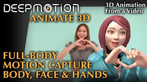 Deepmotion Markerless Motion Capture Full Body Face Hand