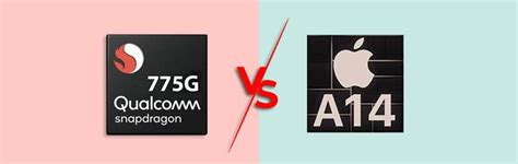 Qualcomm Snapdragon 775g Vs A14 Bionic Benchmark And Specification