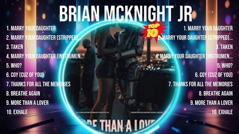 Brian McKnight Jr Greatest Hits Top 10 Best Songs To Listen In 2024