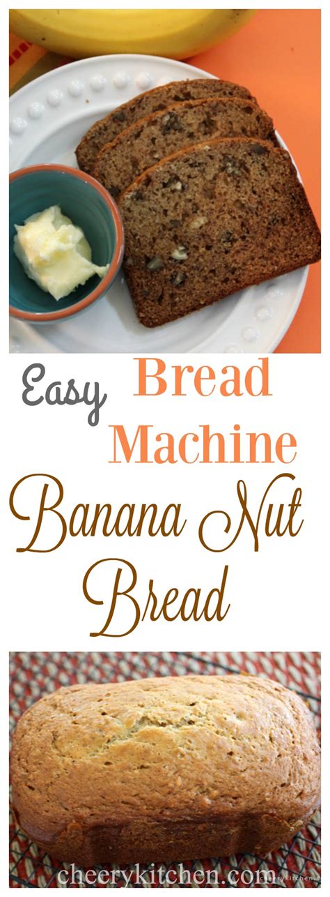 Easy Bread Machine Banana Nut Bread | Cheery Kitchen