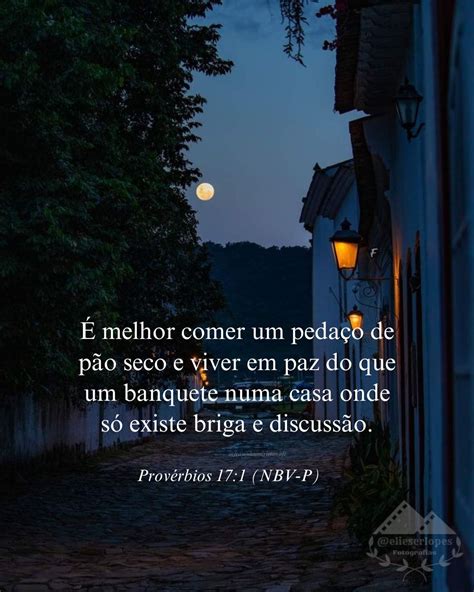 Melhor Um Pedaco De Pao Seco Onde A Paz - É melhor comer um pedaço de pão seco e viver em paz do que um banquete ...