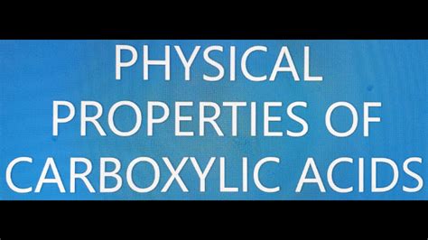 Physical Properties Of Carboxylic Acids YouTube