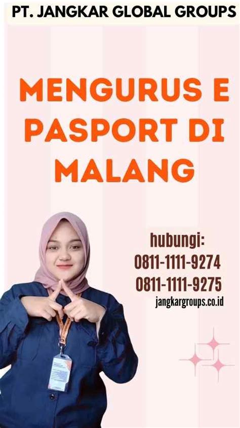 Mengurus E Pasport Di Malang Jangkar Global Groups