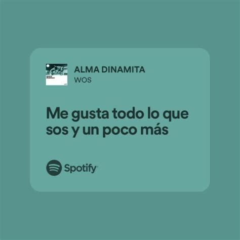 Pin De Miri En Letras De Spotify Frases De Canciones Bonitas