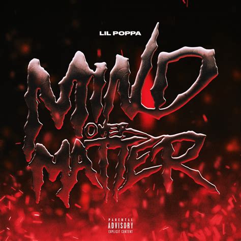 ‎MIND OVER MATTER - Single - Album by Lil Poppa - Apple Music