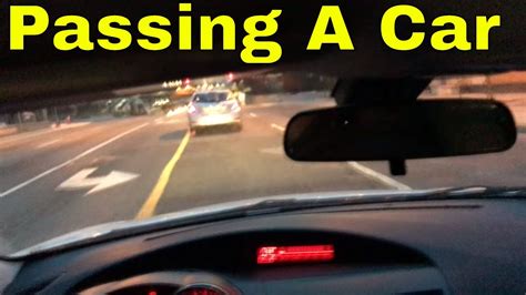 Passing A Car Driving Lesson Youtube