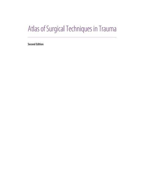 SOLUTION: Atlas of surgical techniques in trauma - Studypool