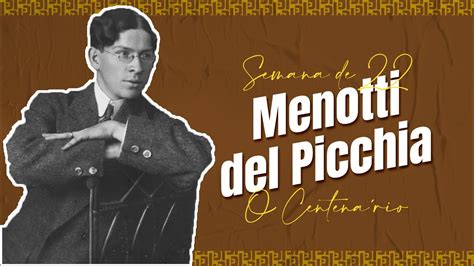MENOTTI DEL PICCHIA | Escritores da Semana de Arte Moderna de 1922 ...