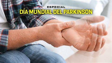 D A Mundial Del Parkinson Unam Global