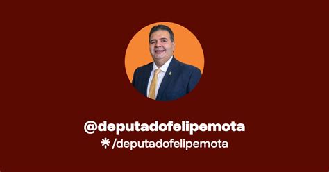 Deputadofelipemota Twitter Instagram Facebook Linktree