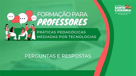 Webinar Pr Ticas Pedag Gicas Mediadas Por Tecnologias Perguntas E