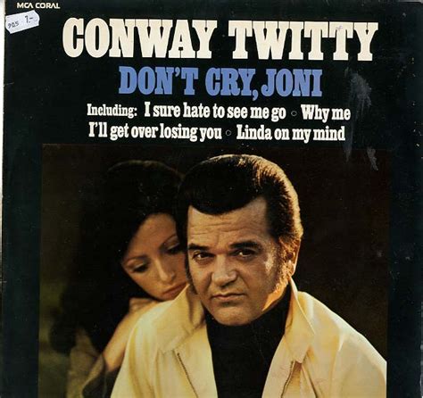 Herberts Oldiesammlung Secondhand LPs Conway Twitty - Dont Cry Joni (LP)