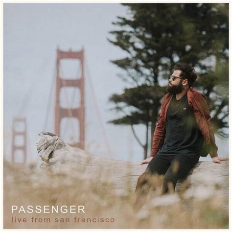 Passenger - Passenger (Live from San Francisco) (2023) Hi-Res