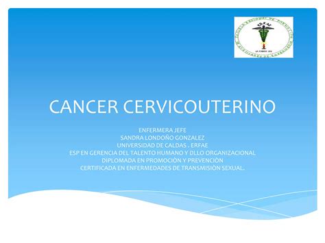 Cancer Cervicouterino Conferencia Ppt