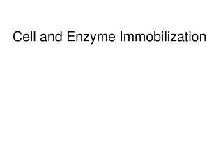 Ppt Xii Imobilisasi Enzim Enzyme Immobilization Powerpoint