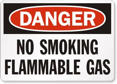 Durable No Smoking Flammable Gas Danger Sign Osha Compliant Sku S