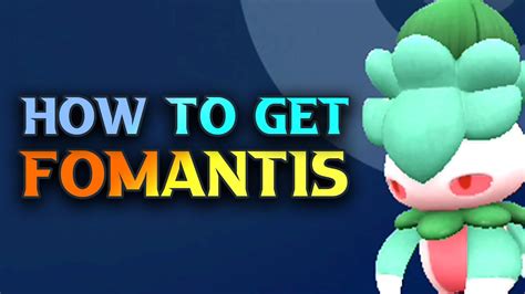 How To Get Fomantis Pokemon Scarlet And Violet Location Guide Youtube