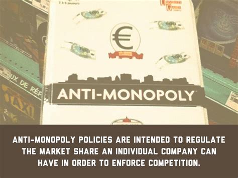 Anti Monopolistic Regulations By Mary270896