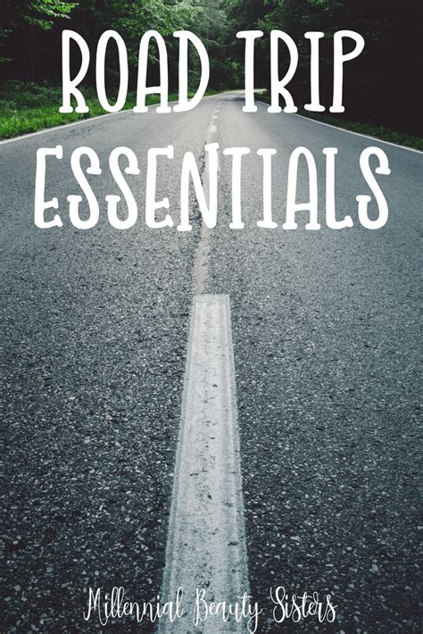 Road Trip Essentials | Plan The Best Road Trip Ever | Millennial Beauty ...