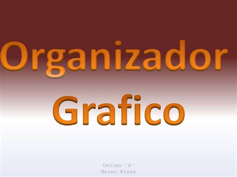 Organizador Grafico Ppt