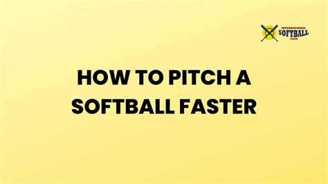 Pro Tips: How to Pitch a Softball Faster (Advanced Training ...