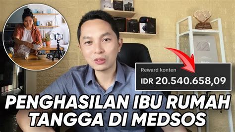 Ibu Rumah Tangga Berpenghasilan Di Media Sosial Youtube