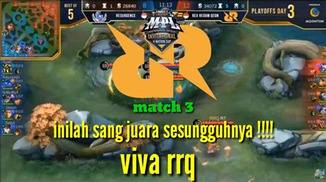 Game 3 Rex Regum Qeon Vs Resurgence MPL Invitational Day 3 GRAND FINAL