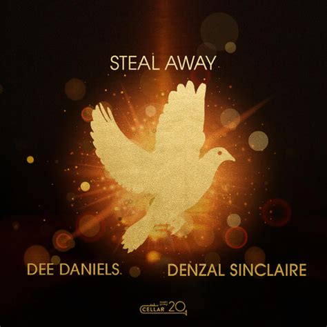 Steal Away Song Download: Steal Away MP3 Song Online Free on Gaana.com