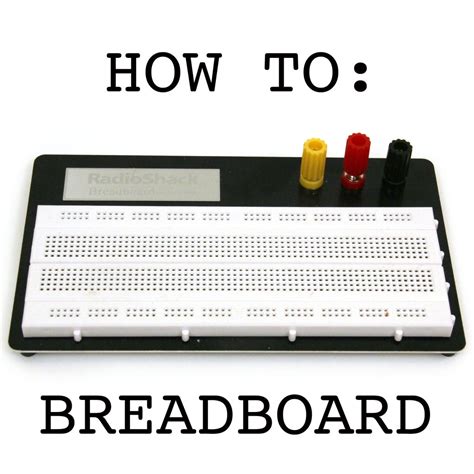 Breadboard How To : 5 Steps (with Pictures) - Instructables