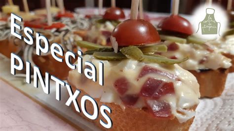 ESPECIAL PINTXOS VASCOS 1 4 Pintxos Para Sorprender YouTube