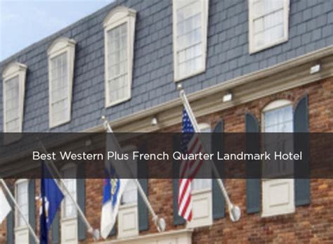 Find Parking Near Best Western Plus French Quarter Landmark Hotel in ...