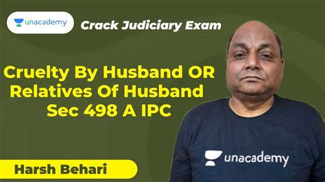 Cruelty By Husband Or Relatives Of Husband Sec 498 A Ipc Pcsj Harsh