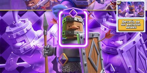 Mejores mazos para el Desafío de los Reclutas Reales de Clash Royale