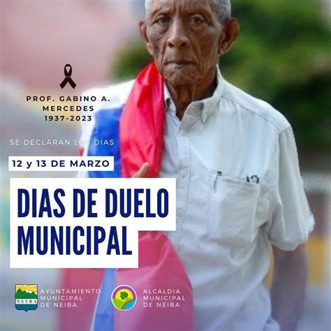 Neiba Alcaldía Declara Los Días 12 Y 13 De Marzo De Duelo Municipal