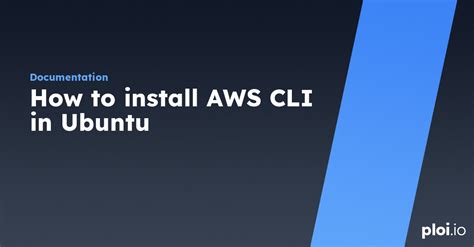 How To Install Aws Cli In Ubuntu Server Management Tool