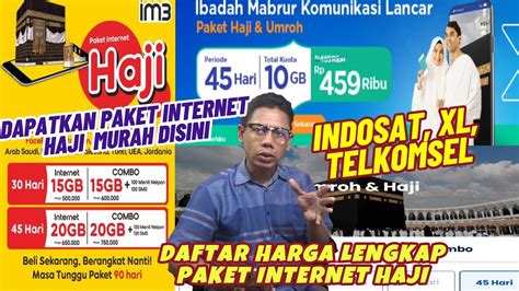 Paket Internet Untuk Haji Terbaru Tahun Ini Murah Sebetulnya