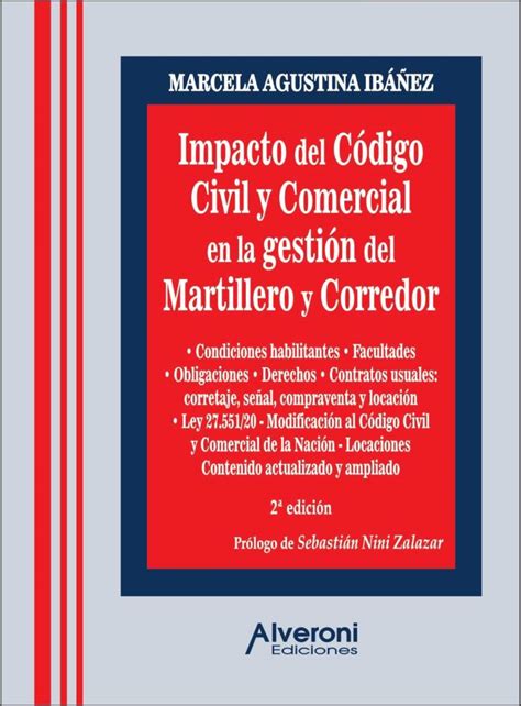 Impacto Del Código Civil Y Comercial En La Gestión Del Martillero Y