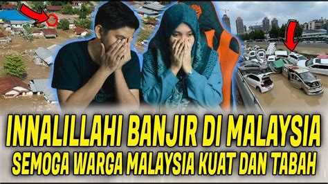 Pray For Malaysia Banjir Dahsyat Melanda Malaysia Lalu Lintas