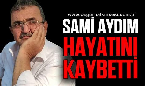 Sam Aydim Hayatini Kaybett Zonguldak Zonguldak Haberleri Zg R