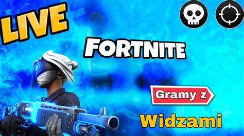 Fortnite Gramy Z Widzami Wbijaj Zagra Youtube