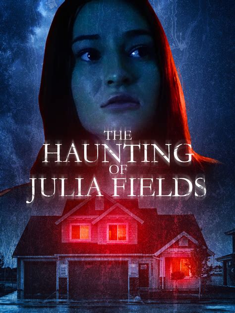 The Haunting of Julia Fields (2023)