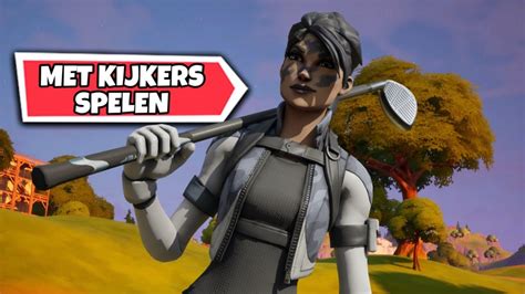 LIVE FORTNITE MET KIJKERS SPELEN Fortnite Nederlands LIVE