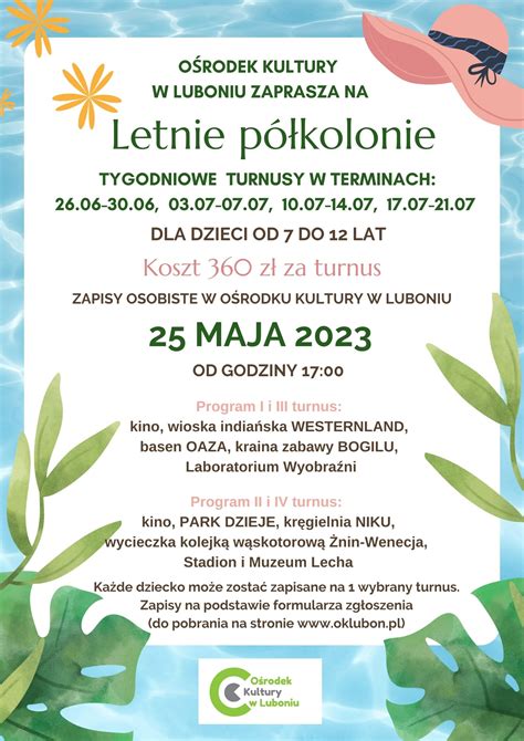 Zapisy Na Letnie P Kolonie O Rodek Kultury W Luboniu