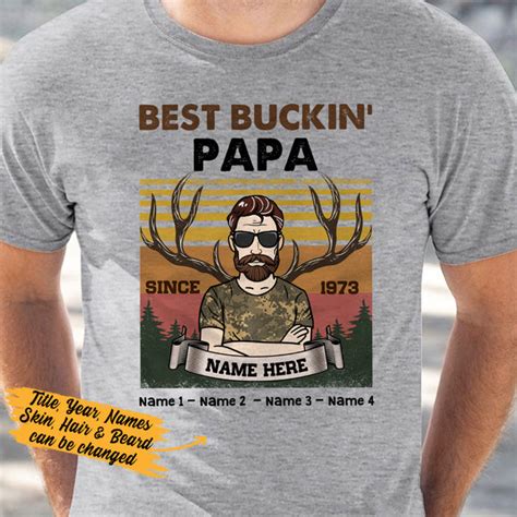 Personalized Hunting Dad Grandpa Best Bucking T Shirt Mr202 95o36 Famvibe