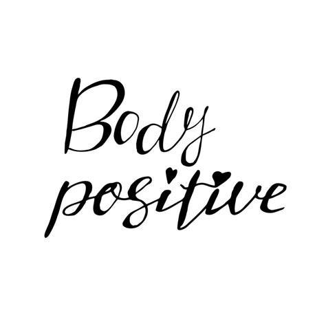 Body Positivity Hand Drawn Vector Lettering Body Positive Mental Health Hashtag Slogan