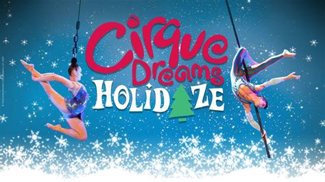 Cirque Dreams Holidaze - SKyPAC